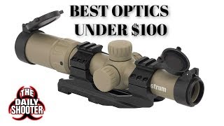 Best Optics Under 100 [upl. by Eannyl]