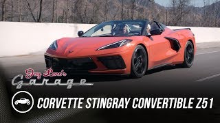 First Drive of 2020 Corvette Stingray Convertible Z51  Jay Leno’s Garage [upl. by Fulks]