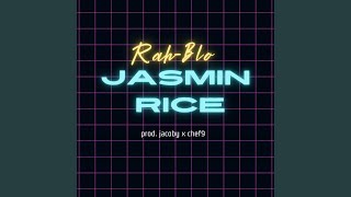 Jasmine Rice [upl. by Lehcyar800]