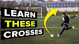 3 CROSSES YOU NEED TO LEARN  learn football skills [upl. by Faruq656]