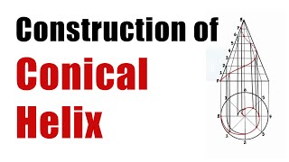 Construct A Conical Helix Curve  Engineering Curves  Engineering Drawing [upl. by Yeung]