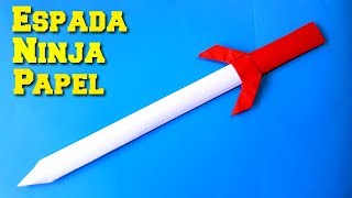 Como hacer una Espada Ninja de Papel  Espada Samurai  How to make a Paper Sword [upl. by Laemaj]