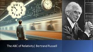 The ABC of Relativity  Bertrand Russell [upl. by Galer]