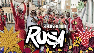 Péricles e Olodum  Rosa Videoclipe Oficial [upl. by Sessler942]