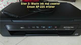 Reset Epson XP 225 Waste Ink Pad Counter [upl. by Elleniad]