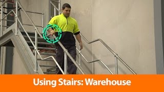 Using Stairs Warehouse  OHS Safety Training Video [upl. by Nonnerb]