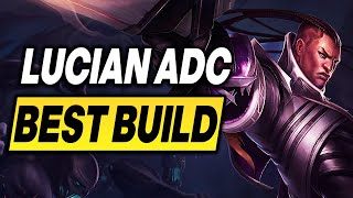 How to Build Lucian in 1419  Lucian ADC Gameplay Guide  League of Legends [upl. by Nilahs]