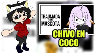 ¡HICIERON AL CHIVO EN COCO ¡REACCION A SE COMIERON A MI MASCOTA creo DE nandatoons [upl. by Marga886]