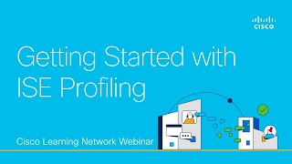 Getting Started with ISE Profiling [upl. by Karena]