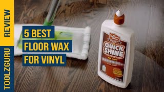 Best Floor Wax for Vinyl Of 2024 [upl. by Tihw]