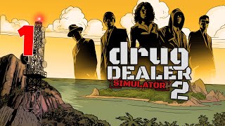 Lets Make Deal Some DrugsGangsta Difficulty Drug Dealer Simulator 2 Part 1 [upl. by Edobalo]