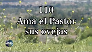 HA62  Himno 110  Ama el Pastor sus ovejas [upl. by Heidi]