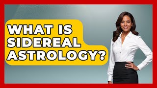 What Is Sidereal Astrology  Astrology Awakening [upl. by Encratis184]