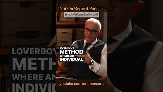 What is The Loverboy Method [upl. by Aikit773]