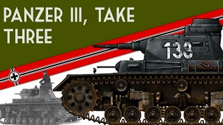 Panzer III Take Three  Panzerkampfwagen III Ausführung C [upl. by Beatrisa]