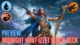 Preview Innistrad Midnight Hunt Izzet Flashback Block Deck [upl. by Helen578]