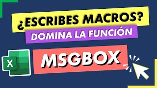 🟢 Todo sobre la Función MsgBox en VBA de Excel Domina este Tema SI Escribes Macros [upl. by Saval106]