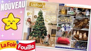 catalogue LA FOIRFOUILLE du 7 au 23 novembre 2022 💛 NOÊL Arrivage  FRANCE [upl. by Cod278]