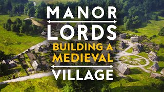 BUILDING A NEW MEDIEVAL VILLAGE Manor Lords  Steam Next Demo Gameplay [upl. by Amend]