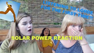 LORDE  SOLAR POWER ALBUM REACTION [upl. by Draw]