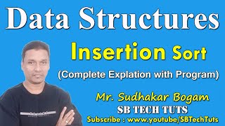 Insertion Sort Complete Explanation with Example Program  Insertion Sort [upl. by Ahsenet]