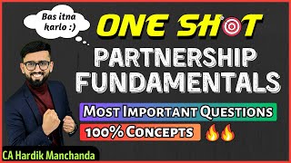 Most Important Questions of Partnership Fundamentals  Every Concept Explained  ONE SHOT Class 12 [upl. by Adelia]