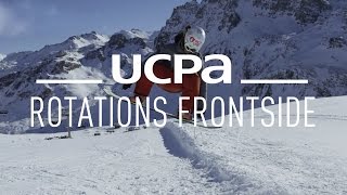 Tutos Ski amp Snowboard Freestyle 10  Les rotations frontside en snowboard [upl. by Leehar]