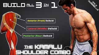 Build ALL 3 Deltoid Heads with this SINGLE Dumbbell Workout Technique The Kamalu Shoulder Combo [upl. by Elagiba128]