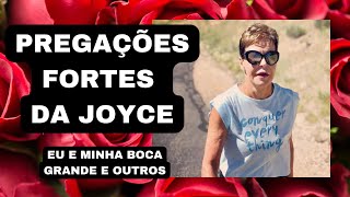 EU E MINHA BOCA GRANDE  Joyce Meyer USE O PODER DAS PALAVRAS  pregações poderosas da pastora Joyce [upl. by Elocaj]