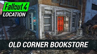 Guide To The Old Corner Bookstore in Fallout 4 [upl. by Thaxter]