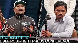 FLOYD MAYWEATHER VS MANNY PACQUIAO FULL POST FIGHT PRESS CONFERENCE [upl. by Crawley]