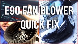 Bmw E90 Fan Blower Quick Fix [upl. by Roselle]