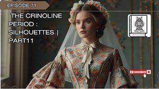 The Crinoline period Silhouettes part 11 fashionhistory history viralshorts [upl. by Kreegar]