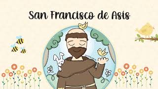 Cuento  San Francisco de Asís [upl. by Aneen]