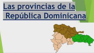 Las provincias de República Dominicana [upl. by Aillicec365]