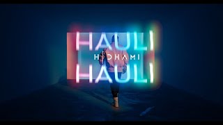 HDhami  Hauli Hauli  Shaan amp Verinder  Official Video  Latest Punjabi Song [upl. by Khalin]