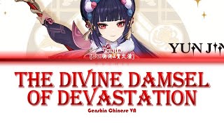 Genshin Chinese VA  The Divine Damsel of Devastation 神女劈观 Yunjin云堇 Lyrics ChiPinEng [upl. by Elleinnod]