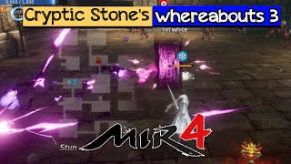 Cryptic Stones whereabouts 3 Mir4 Request Mission [upl. by Ailugram]