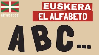 El ABECEDARIO en EUSKERA  Aprende EUSKERA  Nivel BÁSICO [upl. by Maire863]