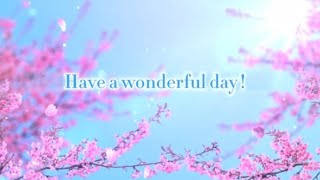 Have a wonderful day Viral virtual greeting card [upl. by Delos]