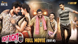 Right Right राइट राइट Latest Hindi Full Movie 4K  Sumanth Ashwin  Pooja Jhaveri  Indian Films [upl. by Gide]