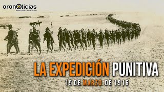 Cápsula La Expedición Punitiva contra Pancho Villa [upl. by Donelle]