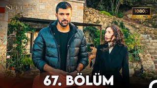 Sefirin Kızı 67 Bölüm FULL HD [upl. by Edualc]