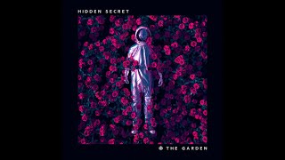 Hidden Secret  The Garden  Official [upl. by Eerot]