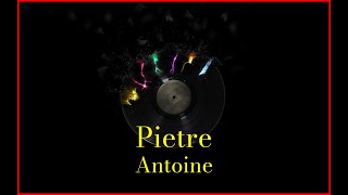 Antoine  Pietre Lyrics Karaoke [upl. by Negroj592]