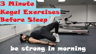 3 Minute of Kegel Exercises Before Sleep [upl. by Felipe105]