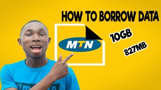 How to Borrow DATA on MTN  MTN 2023 Data codes [upl. by Norvin]