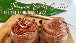 How To Make DIY SHIMMER BODY BUTTER  GLOWING SKIN WHIPPED BODY BUTTER [upl. by Sesmar]