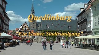 Welterbestadt QuedlinburgKleiner Stadtrundgang zu Fuss  2015 [upl. by Maggy]