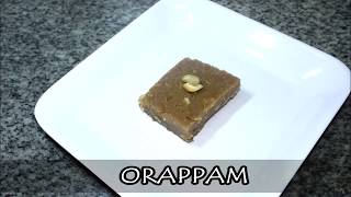 Orappam  Keralite Sweet [upl. by Aneehsal]